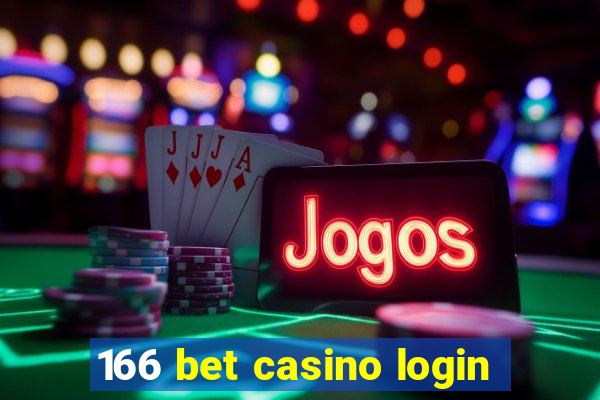 166 bet casino login